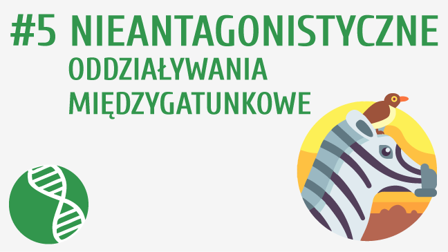 Nieantagonistyczne oddziaływania międzygatunkowe