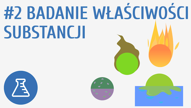 Badanie właściwości substancji