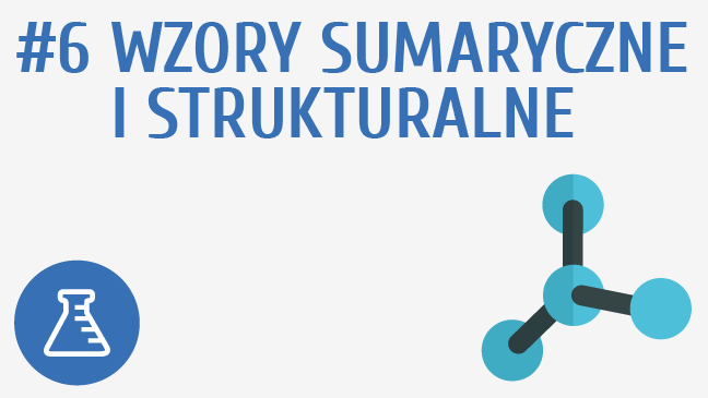 Wzory sumaryczne i strukturalne