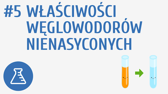 Właściwości węglowodorów nienasyconych