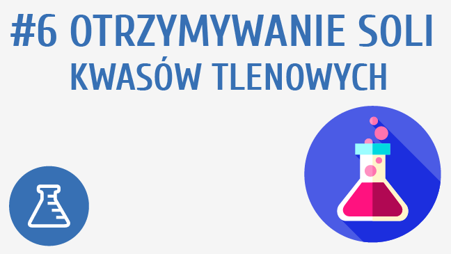 Otrzymywanie soli kwasów tlenowych