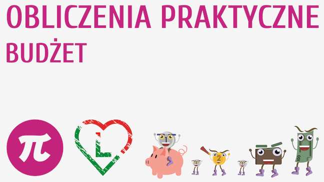 Obliczenia praktyczne - budżet