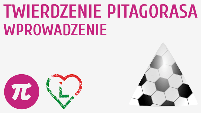 Twierdzenie Pitagorasa: wprowadzenie