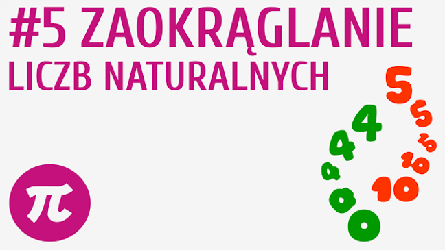 Zaokrąglanie liczb naturalnych