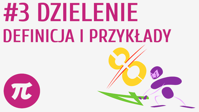 Dzielenie - definicja i przykłady