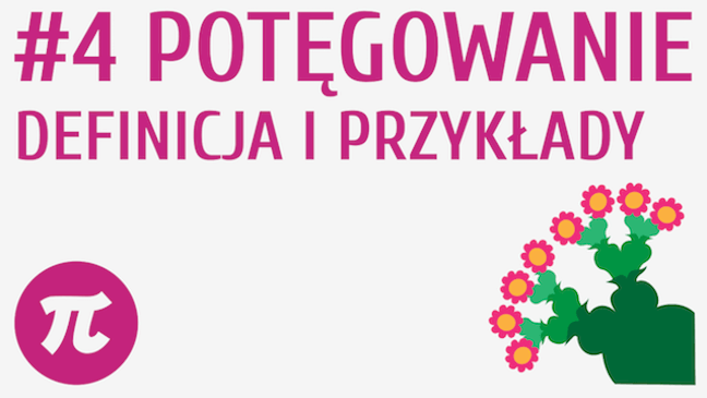 Potęgowanie - definicja i przykłady