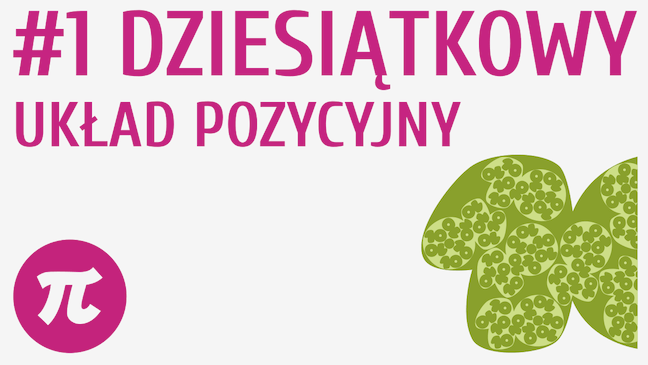 Dziesiątkowy układ pozycyjny