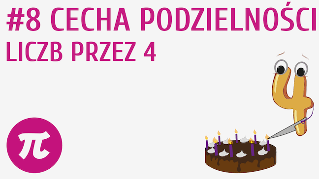 Cecha podzielności liczb przez 4