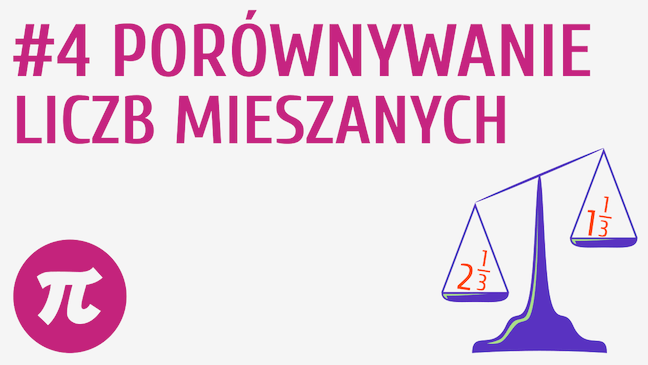 Porównywanie liczb mieszanych