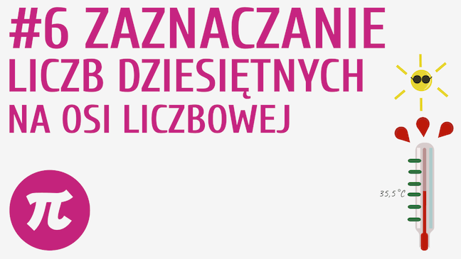 Zaznaczanie liczb dziesiętnych na osi liczbowej