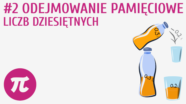 Odejmowanie pamięciowe liczb dziesiętnych