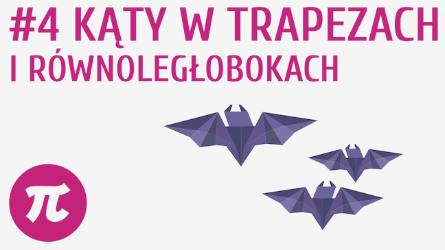 Kąty w trapezach i równoległobokach