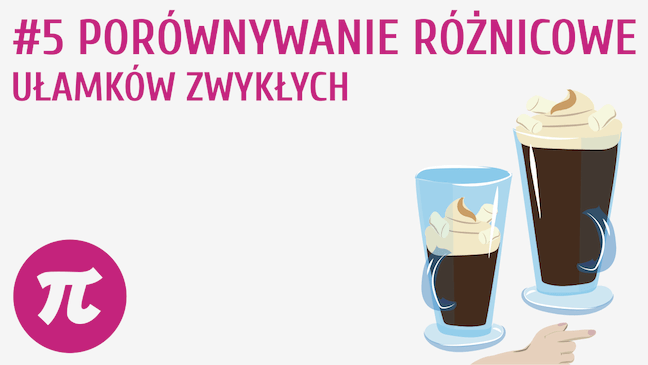 Porównywanie różnicowe ułamków zwykłych