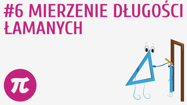 Mierzenie długości łamanych