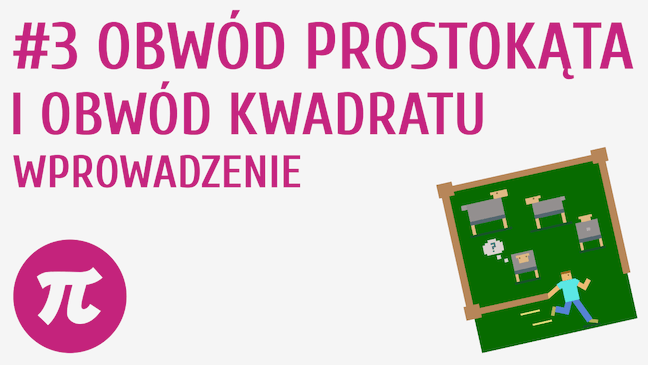 Obwód prostokąta i obwód kwadratu - wprowadzenie