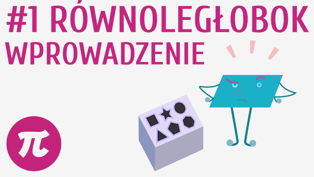 Równoległobok - wprowadzenie