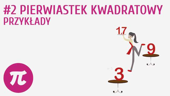 Pierwiastek kwadratowy - przykłady