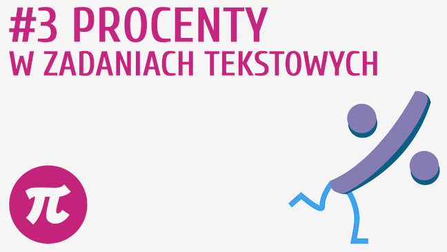 Procenty w zadaniach tekstowych