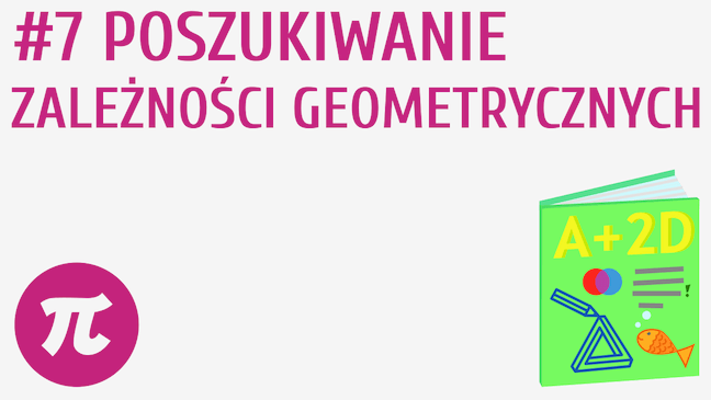 Poszukiwanie zależności geometrycznych