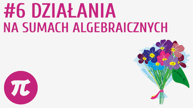 Działania na sumach algebraicznych