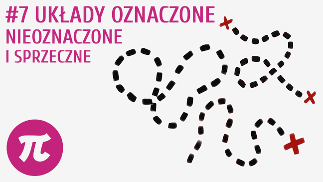 Układy oznaczone, nieoznaczone i sprzeczne