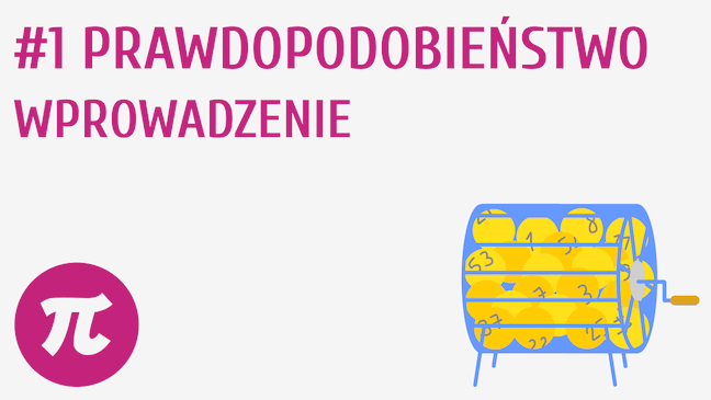 Prawdopodobieństwo - wprowadzenie