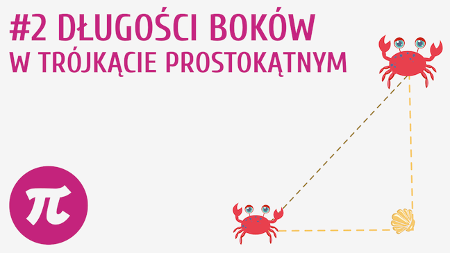 Długości boków w trójkącie prostokątnym