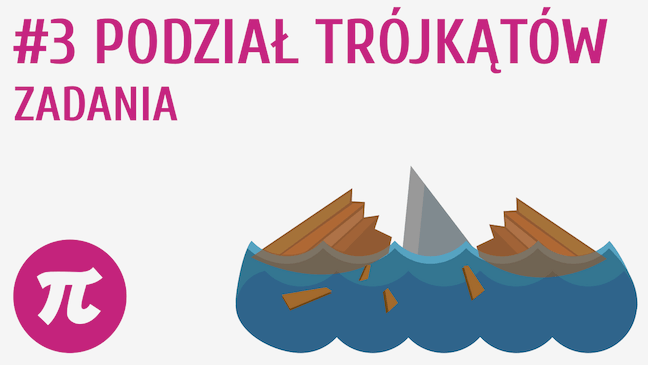 Podział trójkątów - zadania