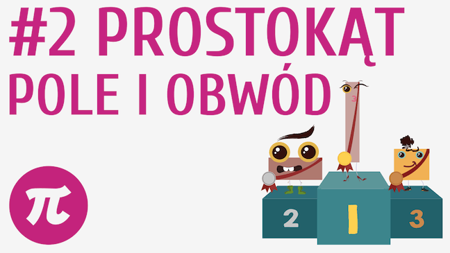 Prostokąt - pole i obwód