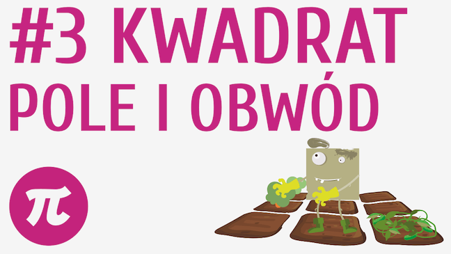 Kwadrat - pole i obwód