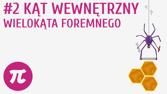 Kąt wewnętrzny wielokąta foremnego