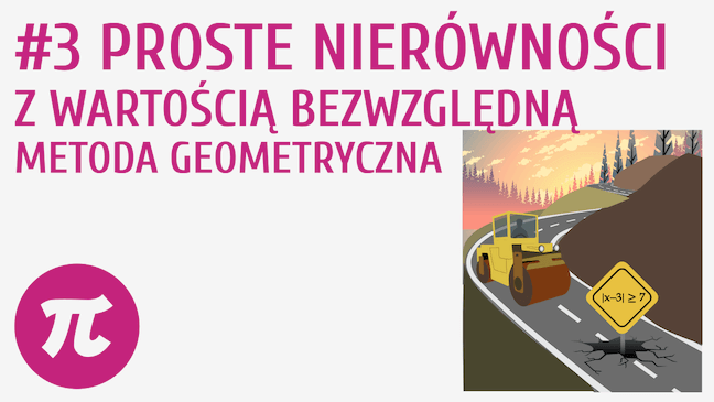 Proste nierówności z wartością bezwzględną - metoda geometryczna