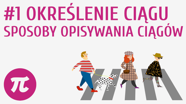 Określenie ciągu. Sposoby opisywania ciągów