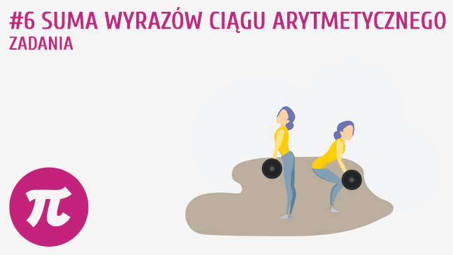 Suma wyrazów ciągu arytmetycznego - zadania