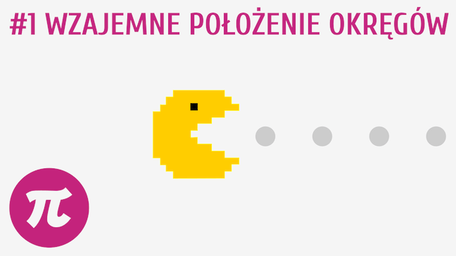 Wzajemne położenie okręgów