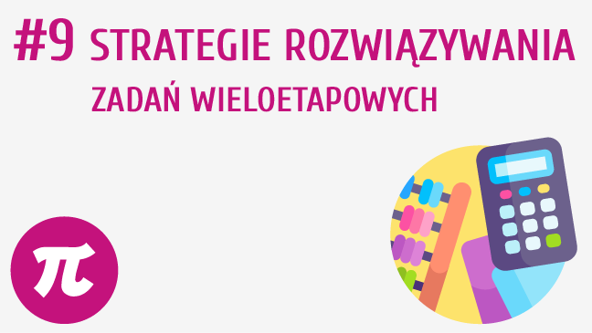 Strategie rozwiązywania zadań wieloetapowych