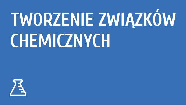 Tworzenie związków chemicznych