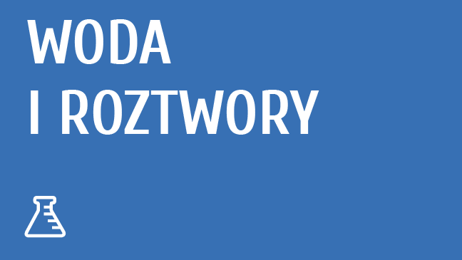 Woda i roztwory