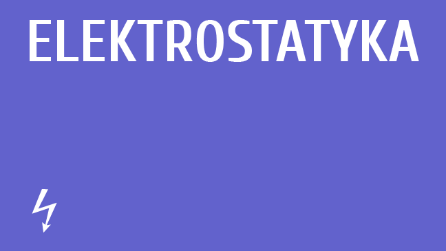 Elektrostatyka