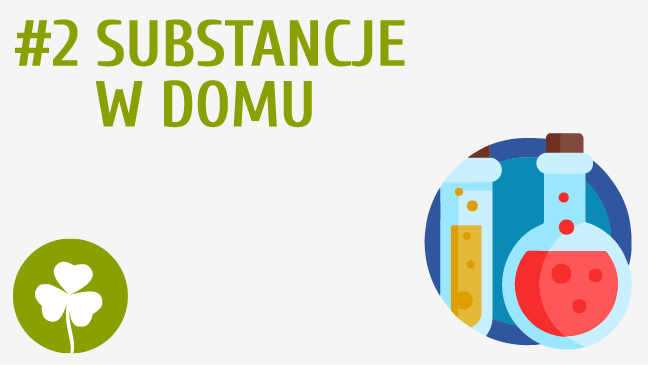 Substancje w domu