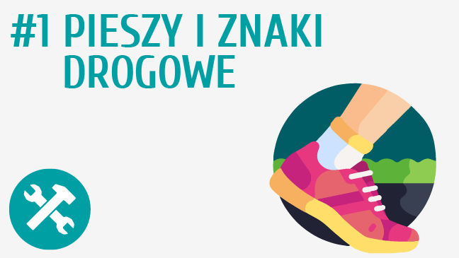 Pieszy i znaki drogowe