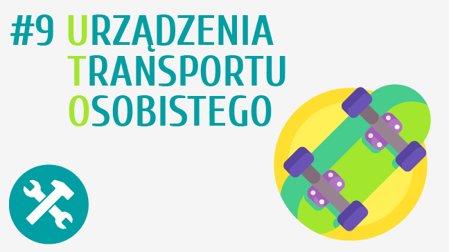 Urządzenia transportu osobistego