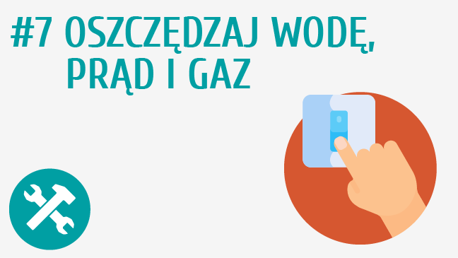 Oszczędzaj wodę, prąd i gaz